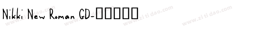 Nikki New Roman GD字体转换